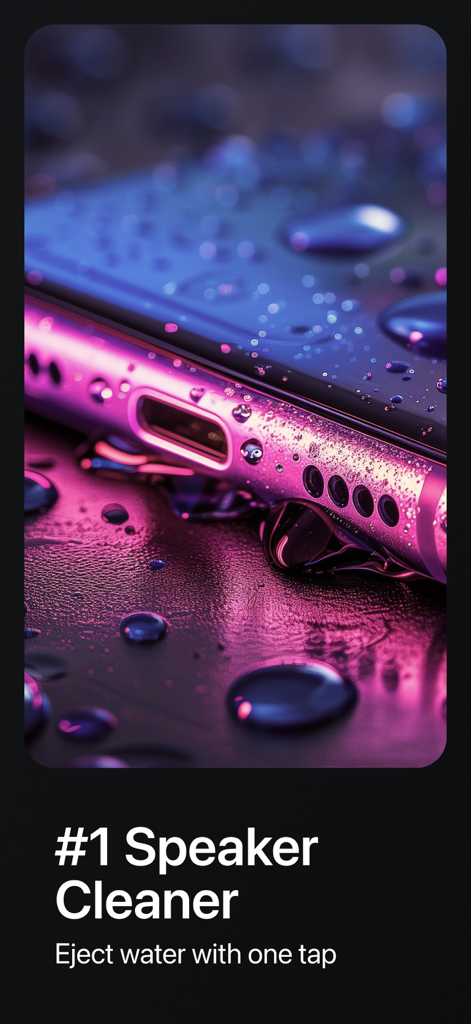 Water Eject - A smartphone covered in water droplets with text promoting a speaker cleaner app to eject water with one tap