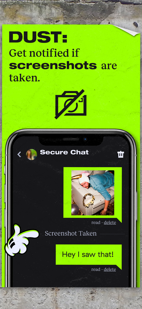 Dust secure messaging app interface displaying an automatic notification alert when a screenshot is taken in a private chat