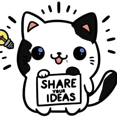 a cute cat saying share your ideas