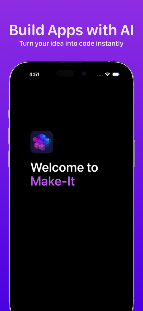 Welcome screen of the Make-It AI app with a purple background featuring the text Build Apps with AI and Turn your idea into code instantly.