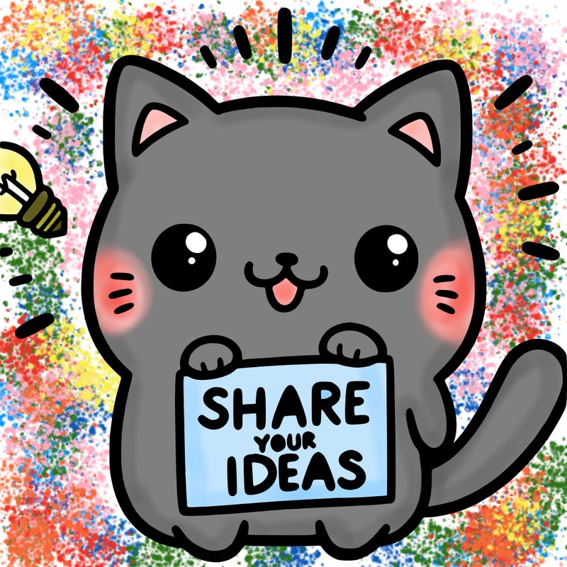 a cute cat saying share your ideas