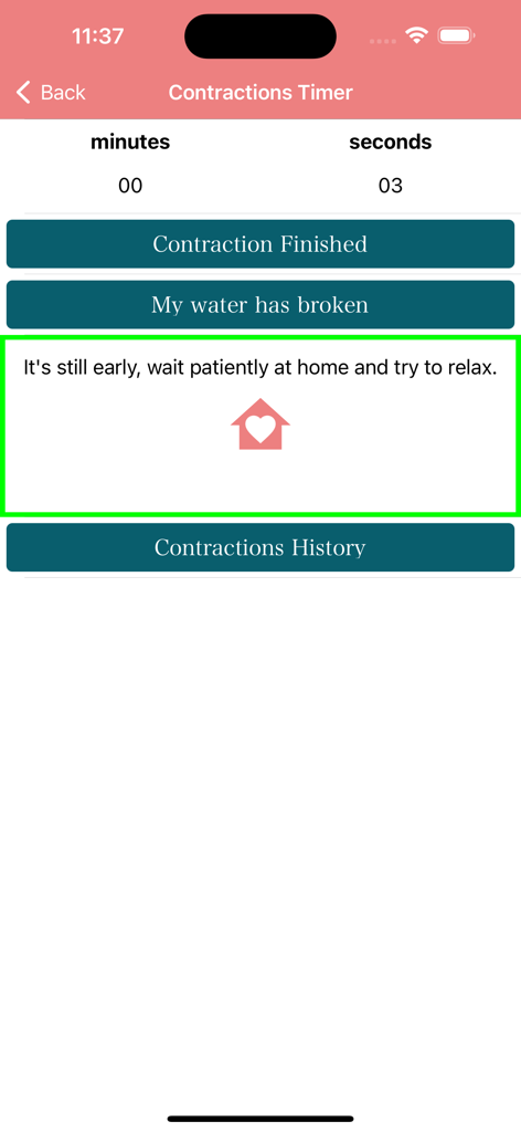 Mobile app interface showing a labor contraction timer and a status message to wait patiently at home