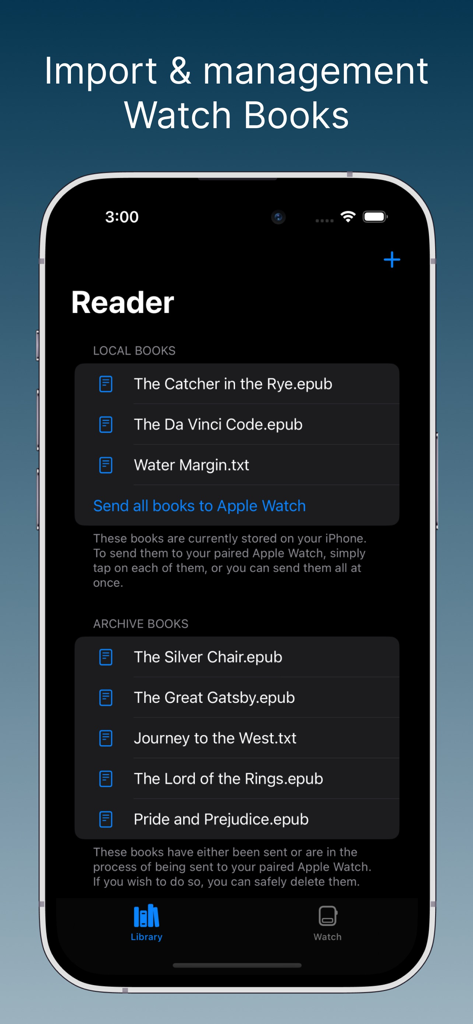 Reader for Watch - IPhone interface of Reader for Watch showing the library of local and archived epub and txt books for syncing