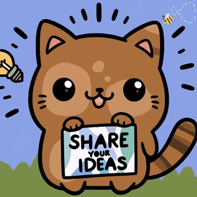 a cute cat saying share your ideas