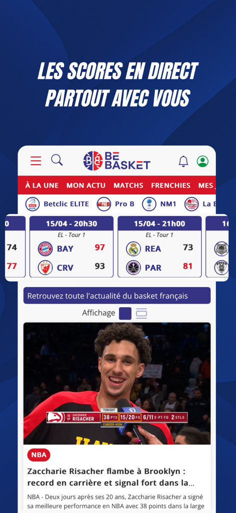 BeBasket.fr - BeBasket mobile app interface showing live basketball scores and news articles featuring Zaccharie Risacher