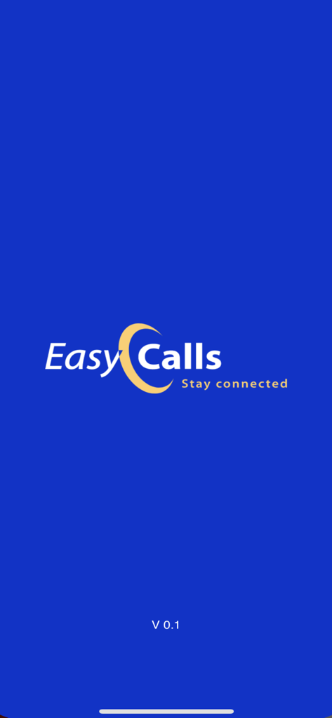 EasyCalls: Calling App - EasyCalls international calling app launch screen with logo and stay connected tagline