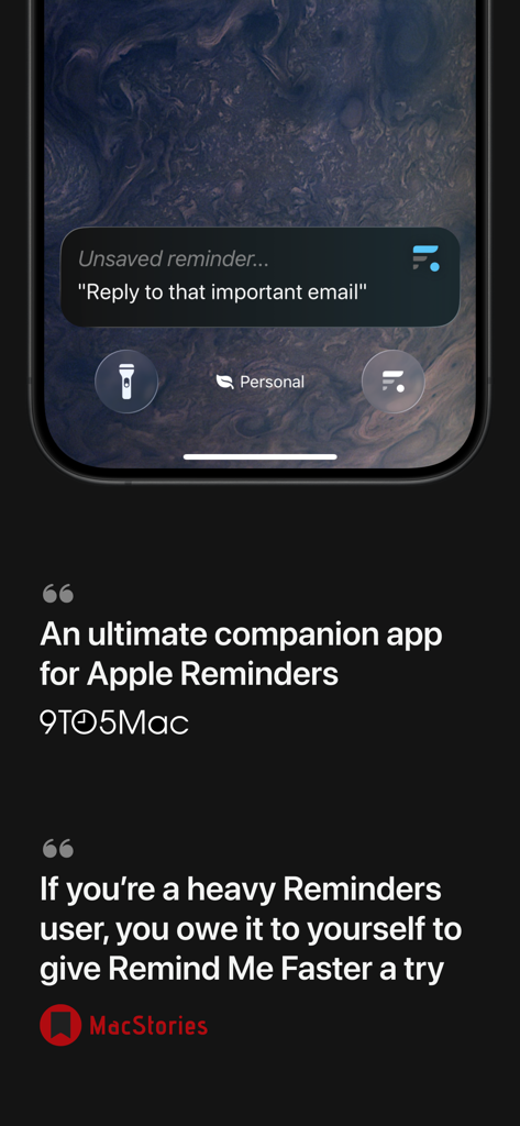 Remind Me Faster app screenshot displaying press reviews from 9to5Mac and MacStories alongside a lock screen notification for an unsaved reminder