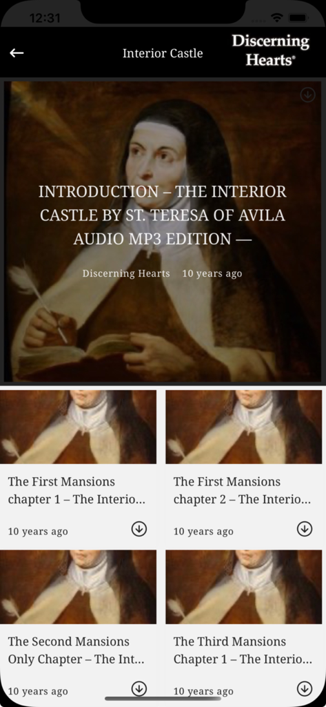 Discerning Hearts - Audio episodes list for The Interior Castle by Saint Teresa of Avila on the Discerning Hearts app
