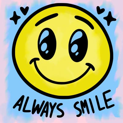 always smile