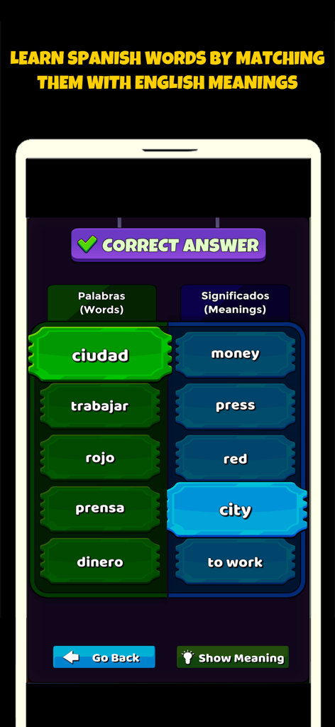 A mobile screen showing a word matching quiz where the Spanish word ciudad is correctly paired with the English word city.