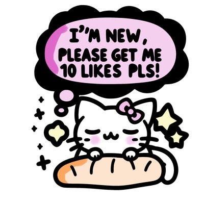 kitty taking a nap dream talking and saying "i'm new, please get me at least 10 likes pls!!"
