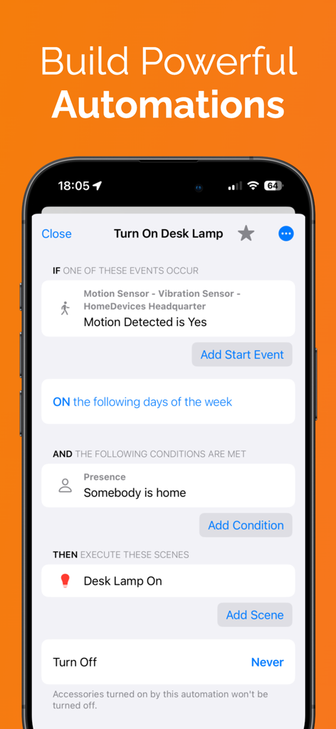 A smartphone screen displaying the Controller for HomeKit app's automation builder showing a conditional rule to turn on a desk lamp when motion is detected and someone is home.
