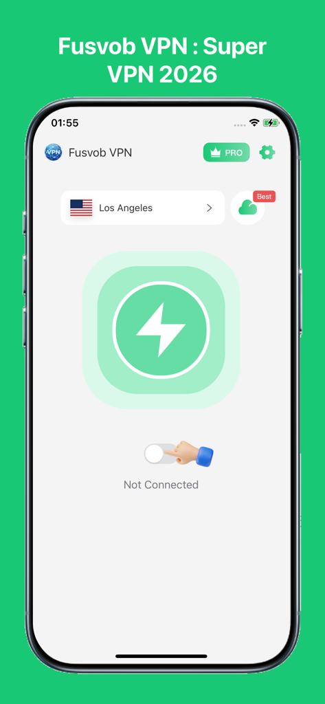 Fusvob VPN : Super VPN 2026⁺ - Fusvob VPN app interface on iPhone showing server selection for Los Angeles and a connection toggle