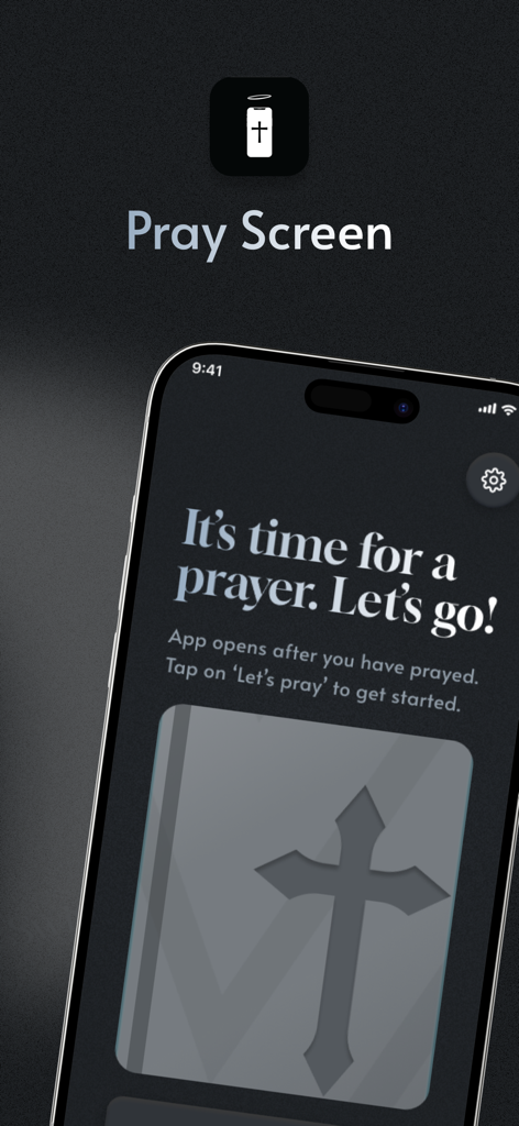 Pray Screen Time - Bible Focus - Pray Screen アプリのインターフェース。アプリのロック解除前に祈るよう促すプロンプトが表示されています。