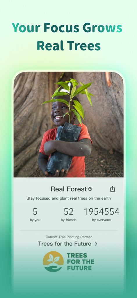Forest: Focus for Productivity - Forest app screenshot showing the impact of planting real trees through focus sessions in partnership with Trees for the Future
