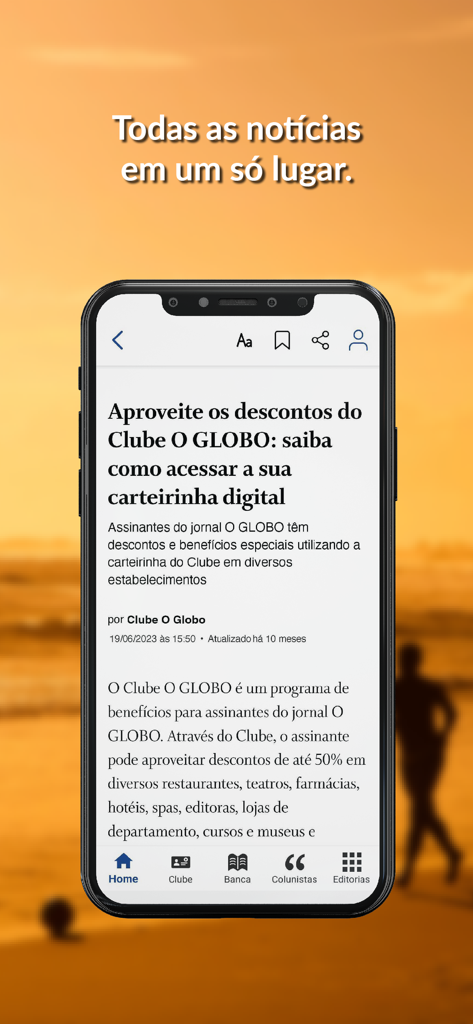 Smartphone screen showing an article in the O Globo app about subscriber benefits and digital membership card access.