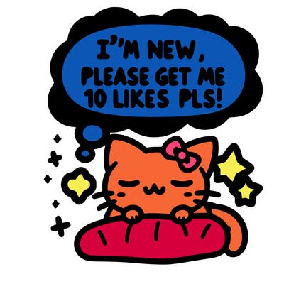 kitty taking a nap dream talking and saying "i'm new, please get me at least 10 likes pls!!"