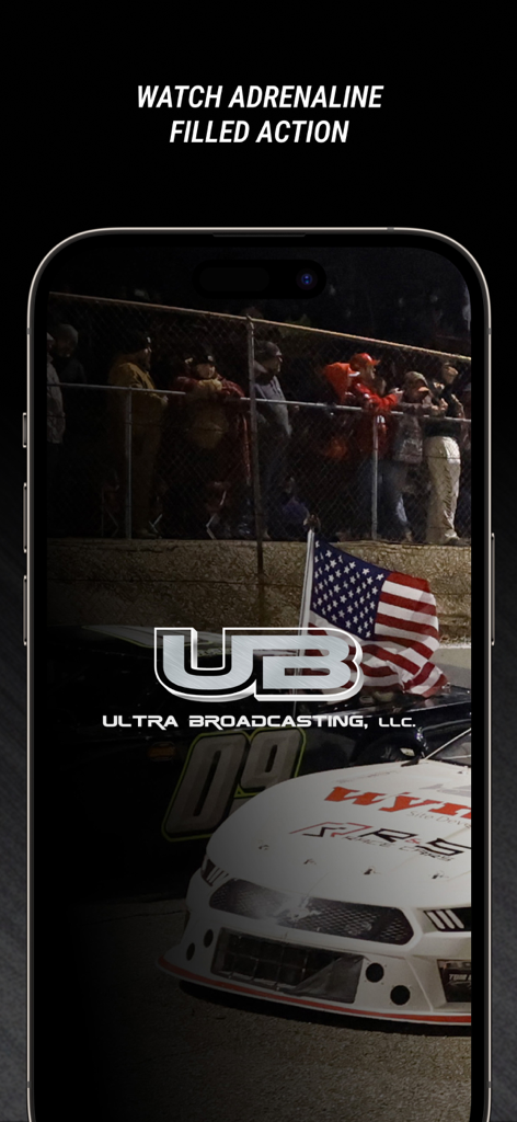 Ultra Broadcasting - Ultra Broadcastingアプリの画面。レースカーとトラックのファンの画像に「アドレナリンに満ちたアクションを視聴」というテキストが表示されている。