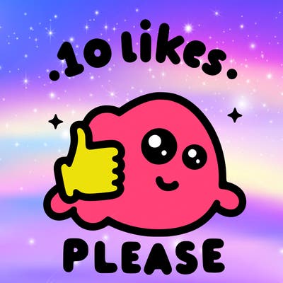10 likes please