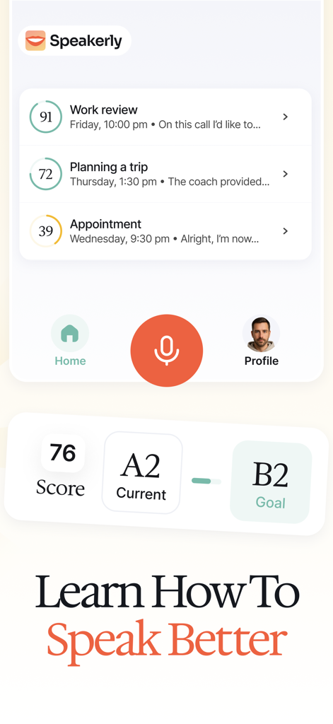 Speakerly AI app dashboard displaying English speaking scores and proficiency levels from A2 to B2