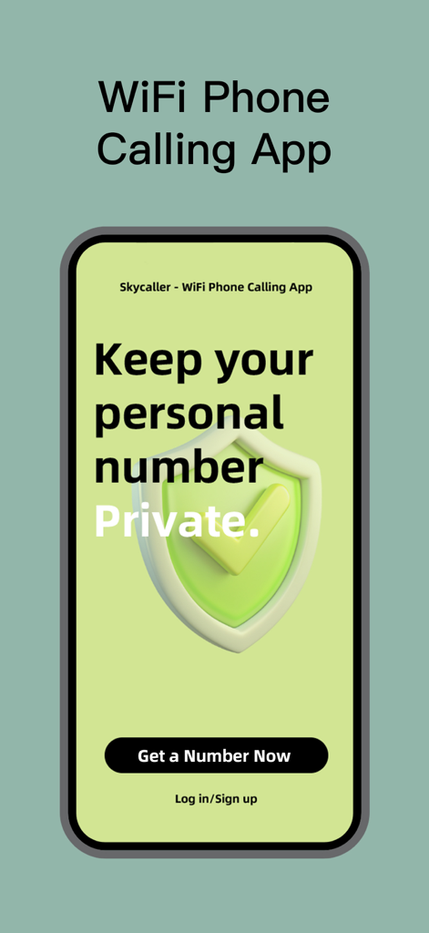 Skycaller:Unlimited Call&Text - Skycaller app interface promoting personal number privacy with a green shield icon