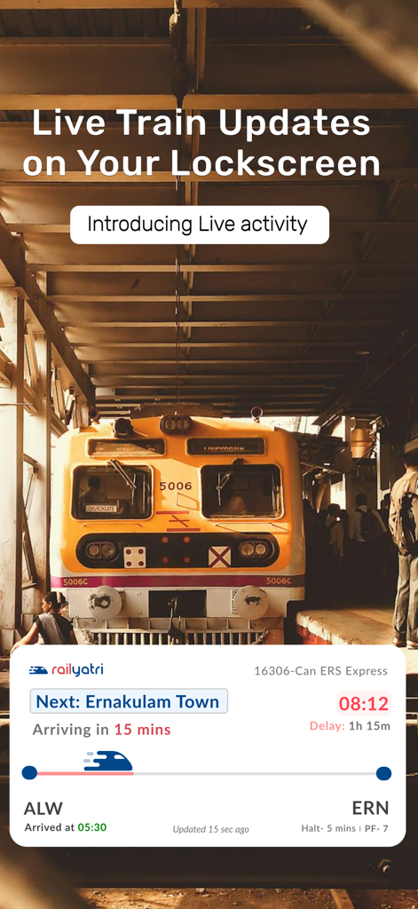 RailYatri app live train activity notification on a lockscreen showing real-time arrival and delay information.