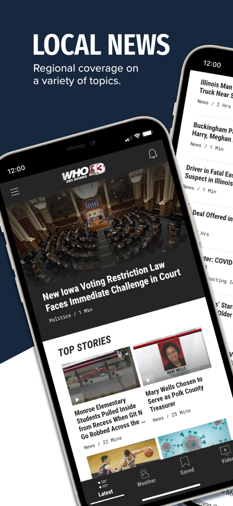 WHO 13 - WHO 13モバイルアプリのインターフェイス。アイオワ州のローカルニュースの見出しと地域報道が表示されています。