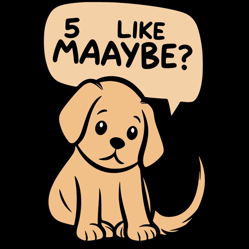 a puppy that says 5 like maybe