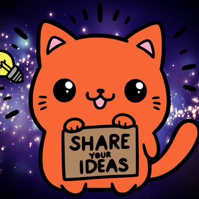 a cute cat saying share your ideas