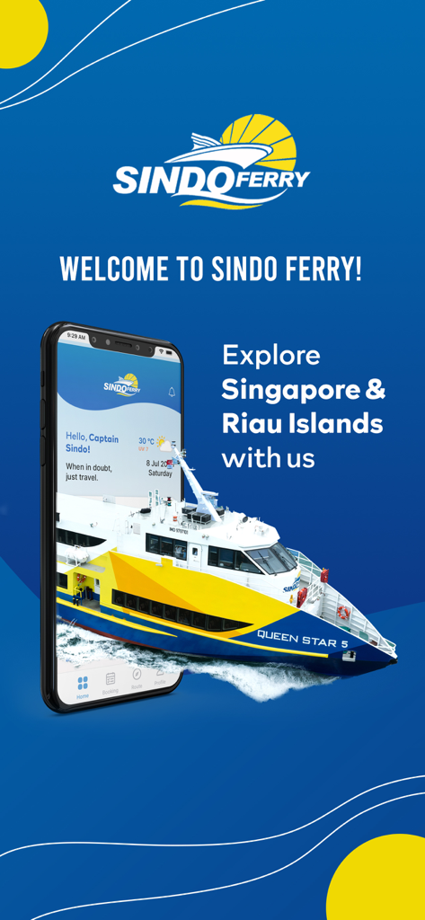 Sindo Ferry - Sindo Ferry mobile app welcome screen showing the Queen Star 5 ferry and promotional text for Singapore and Riau Islands travel.