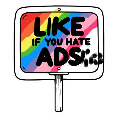 a sign that says like if you hate ads