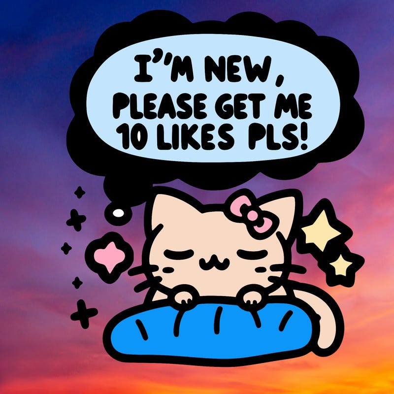 kitty taking a nap dream talking and saying "i'm new, please get me at least 10 likes pls!!"