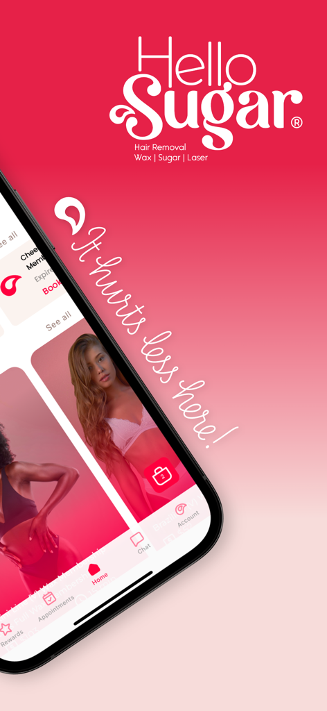 Hello Sugar: Wax, Sugar, Laser - Hello Sugar app interface on a smartphone screen featuring the brand logo and slogan it hurts less here