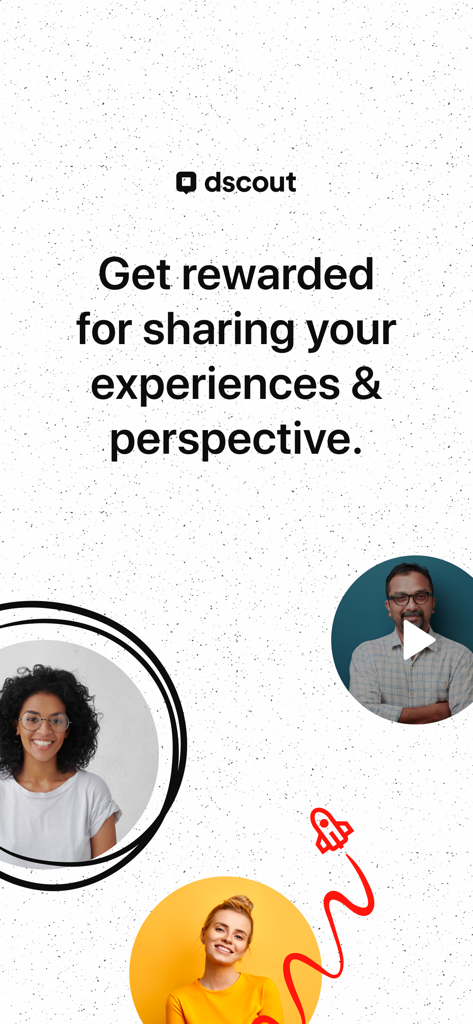 dscout - dscout app screenshot showing rewards for sharing experiences and perspective