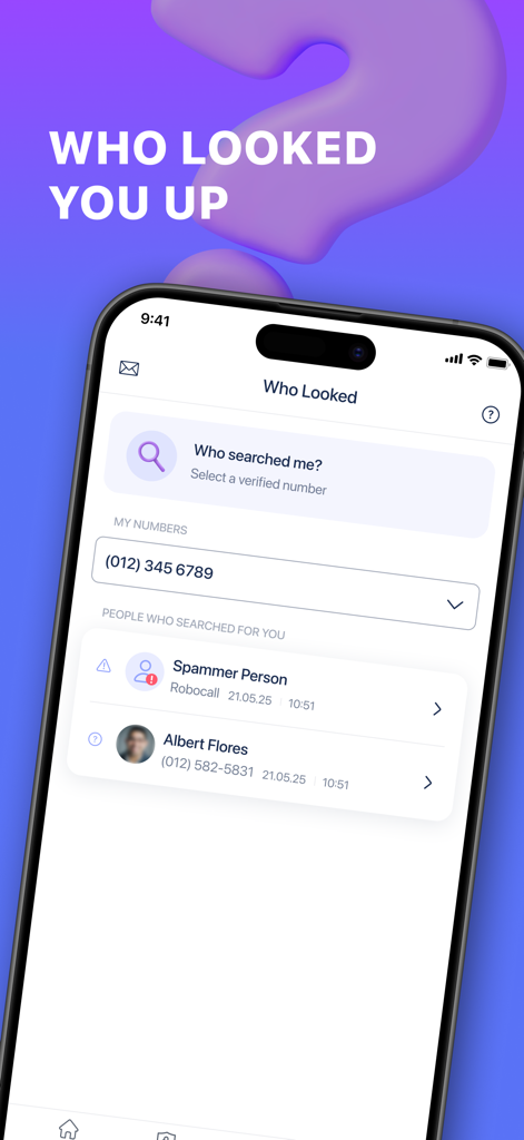 Interface of Number Finder True app showing the Who Looked You Up feature with a list of people and spam alerts