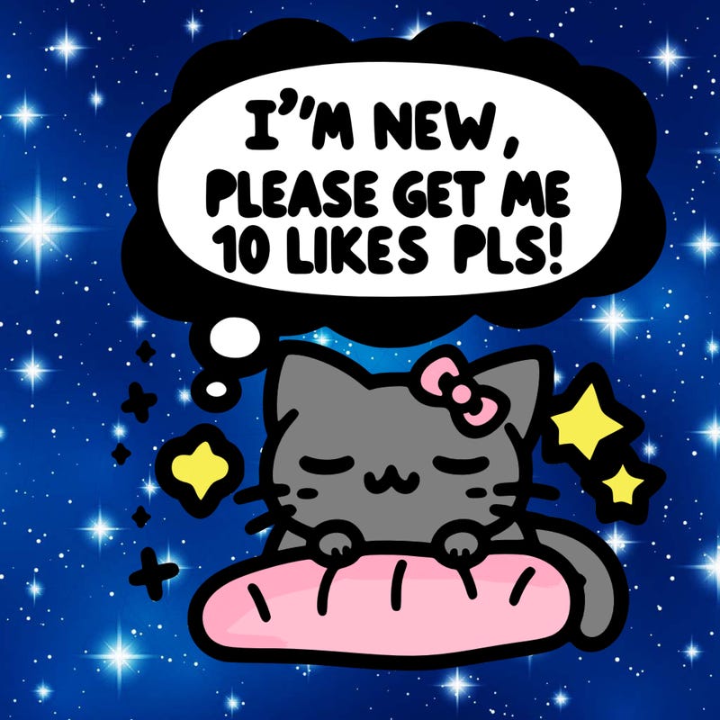 kitty taking a nap dream talking and saying "i'm new, please get me at least 10 likes pls!!"