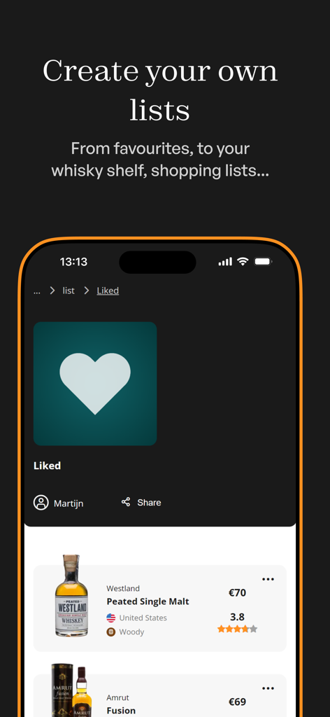 A mobile app screen showing a custom liked whisky list with bottles like Westland Peated Single Malt.