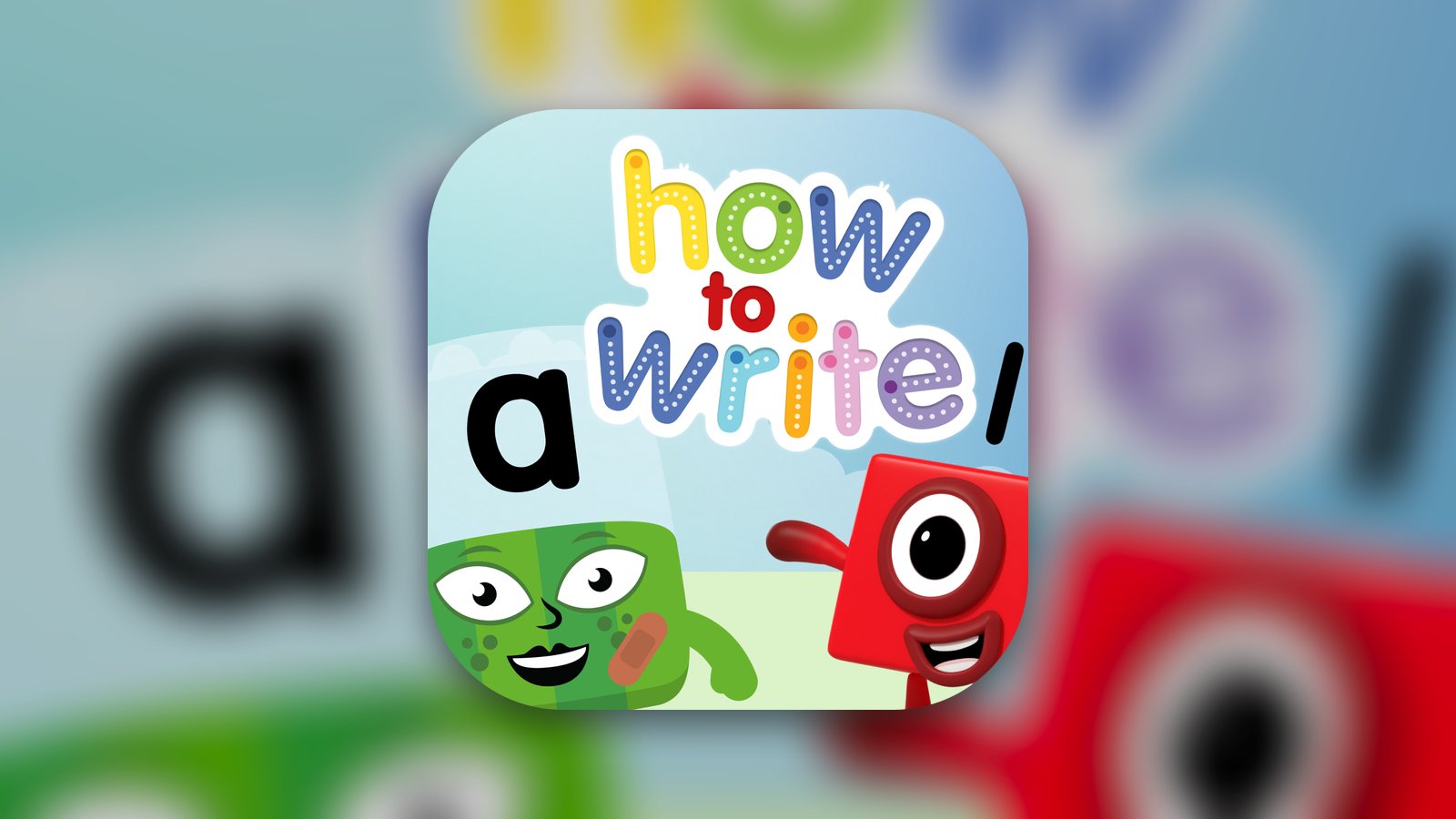 Alphablocks, How to Write - Education App | MWM