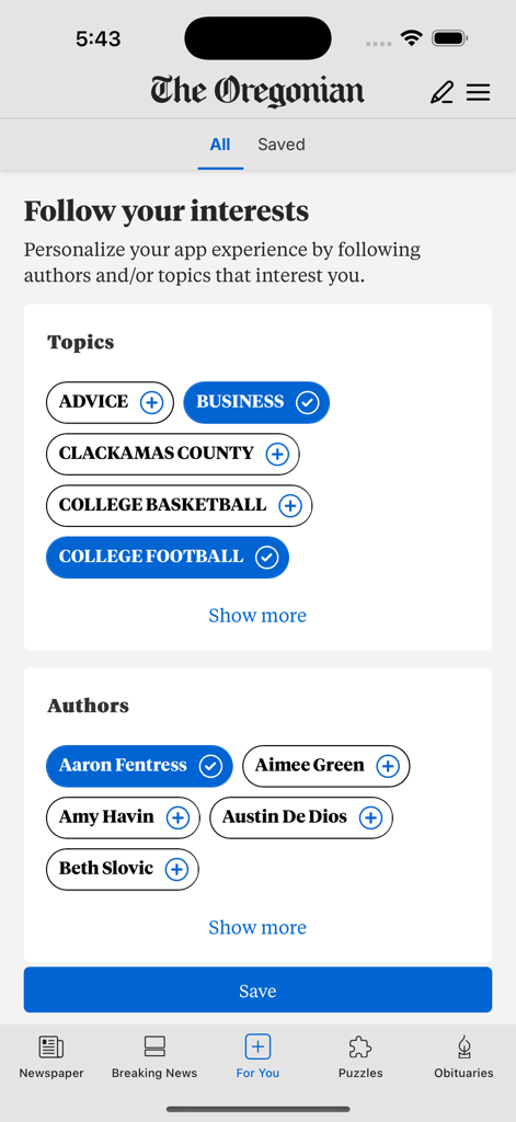 The Oregonian News - The Oregonian News app screen showing options to follow specific topics like business and college football or local authors to customize the news feed