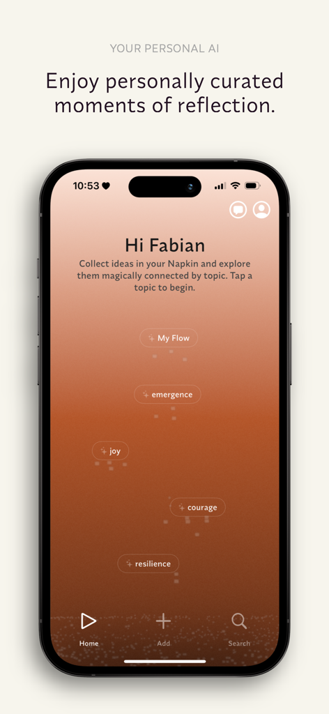 Napkin Ideas - Napkin Ideas app reflection screen with personalized AI curated topics like joy and resilience.