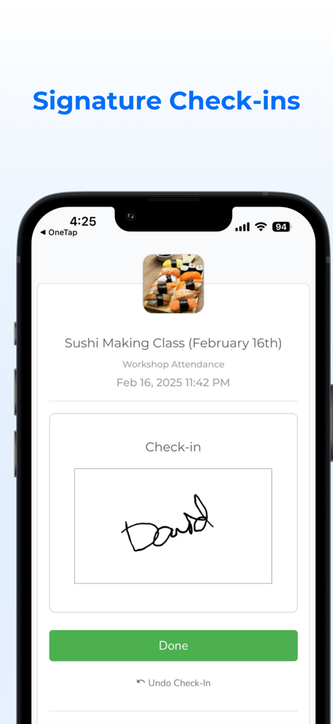 OneTap Check-In - Smartphone screen showing a digital signature field for a sushi making class check-in on the OneTap app.