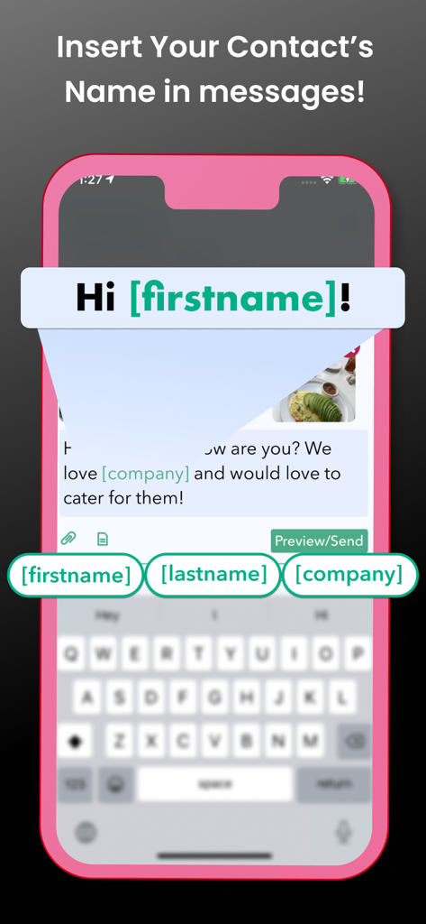 Screenshot showing personalized name and company tags in the Classic mass texting app