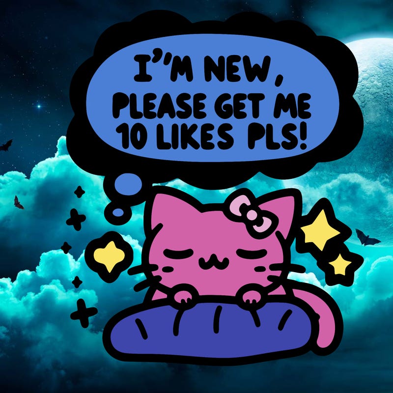 kitty taking a nap dream talking and saying "i'm new, please get me at least 10 likes pls!!"