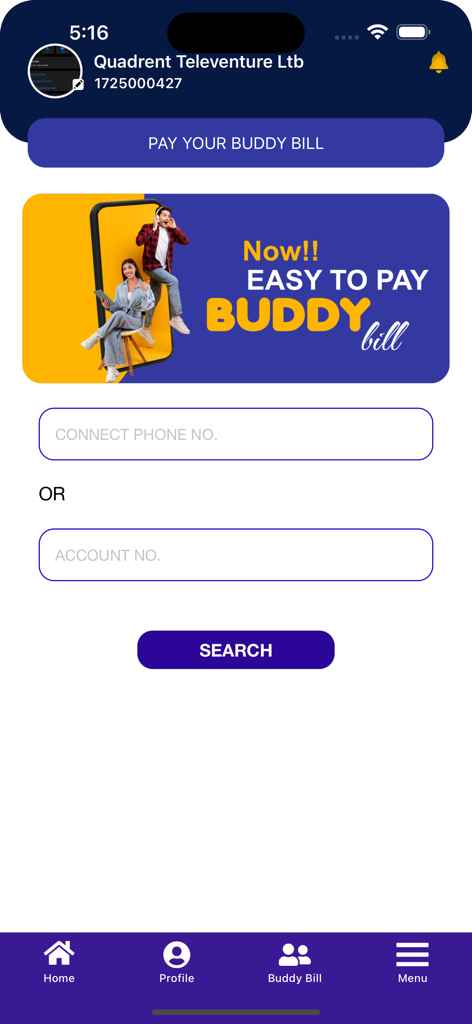 Connect Broadband app interface for paying a buddy bill showing phone number and account number search fields