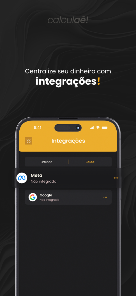 Calculaê - Controle Financeiro - Captura de pantalla de la pantalla de integraciones de la aplicación financiera Calculaê con opciones de Meta y Google.