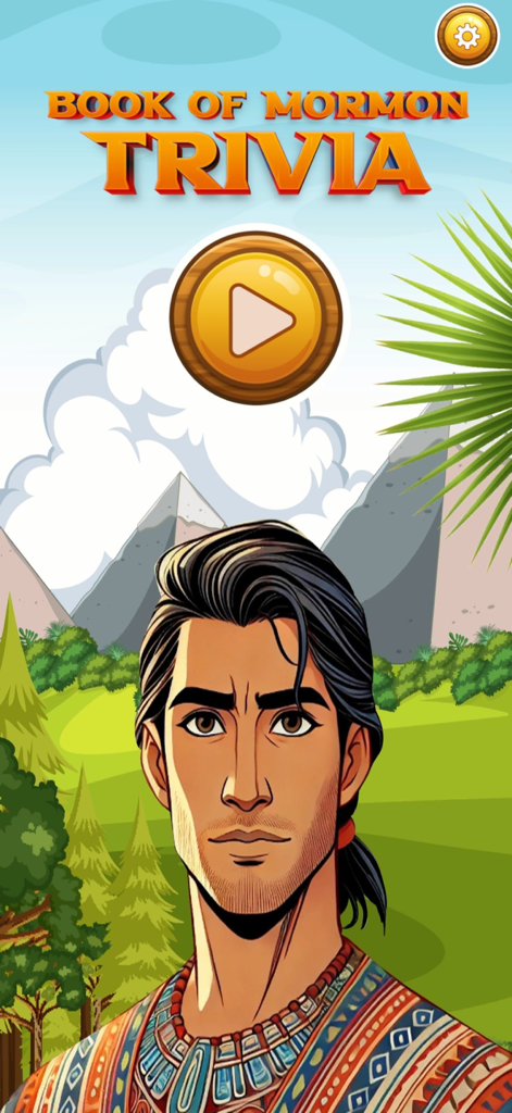 Book of Mormon Trivia - Home screen of the Book of Mormon Trivia app featuring an illustration of Nephi and a large play button