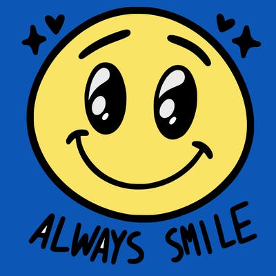 always smile