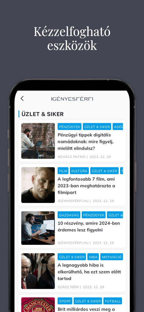 Igényesférfi.hu Online Magazin - 헝가리어로 비즈니스 및 성공 관련 뉴스를 보여주는 Igényesférfi 앱 인터페이스.