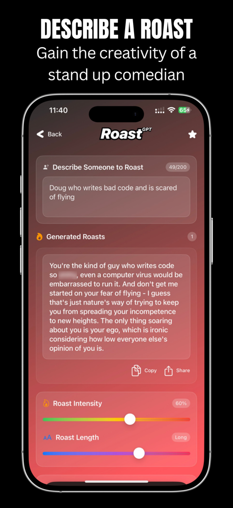RoastGPT - AI Roast Generator - RoastGPT mobile app interface showing a generated roast based on a text description with intensity and length settings.