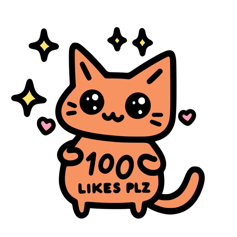 cat saying 100 likes plz